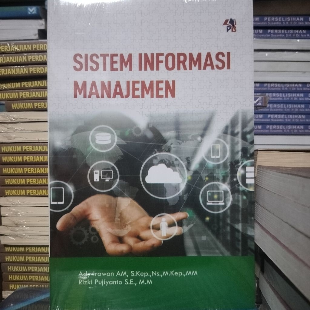 Buku Sistem Informasi Manajemen ( SISTEM INFORMASI MANAJENEN )