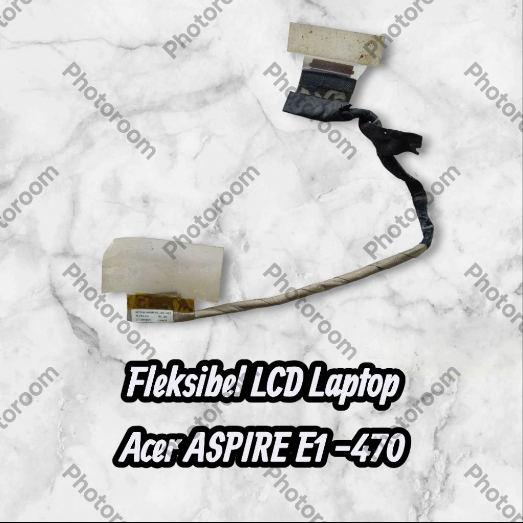 Fleksibel LCD Laptop Acer ASPIRE E1 -470
