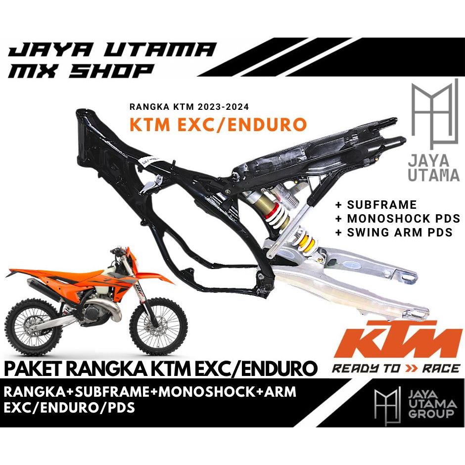 Rangka Frame + Subframe + Mono + Arm KTM 2024 Enduro EXC PDS Import PNP Mesin Lokal | PNP Ninja MP M