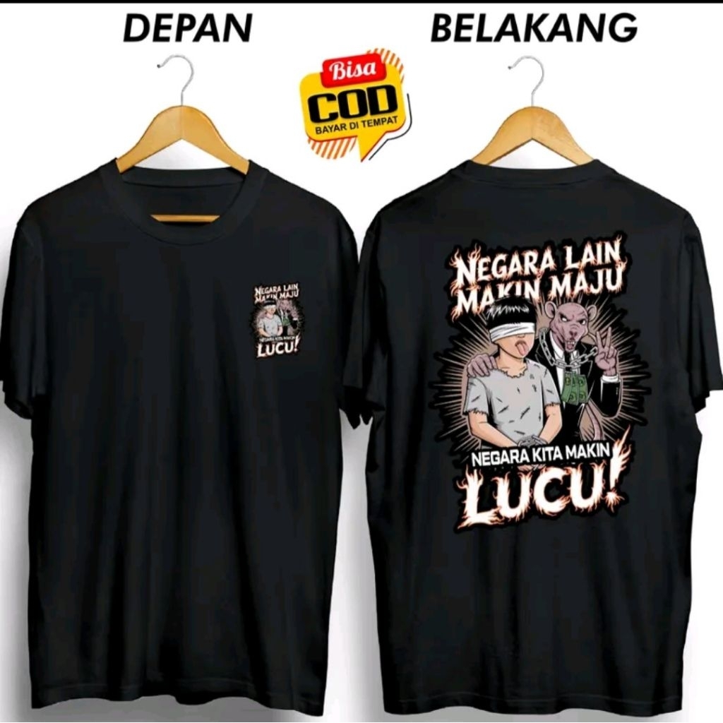 Kaos T-shirt Negara Lain Makin Maju Negara Kita Makin Lucu Kaos Distro Unisex