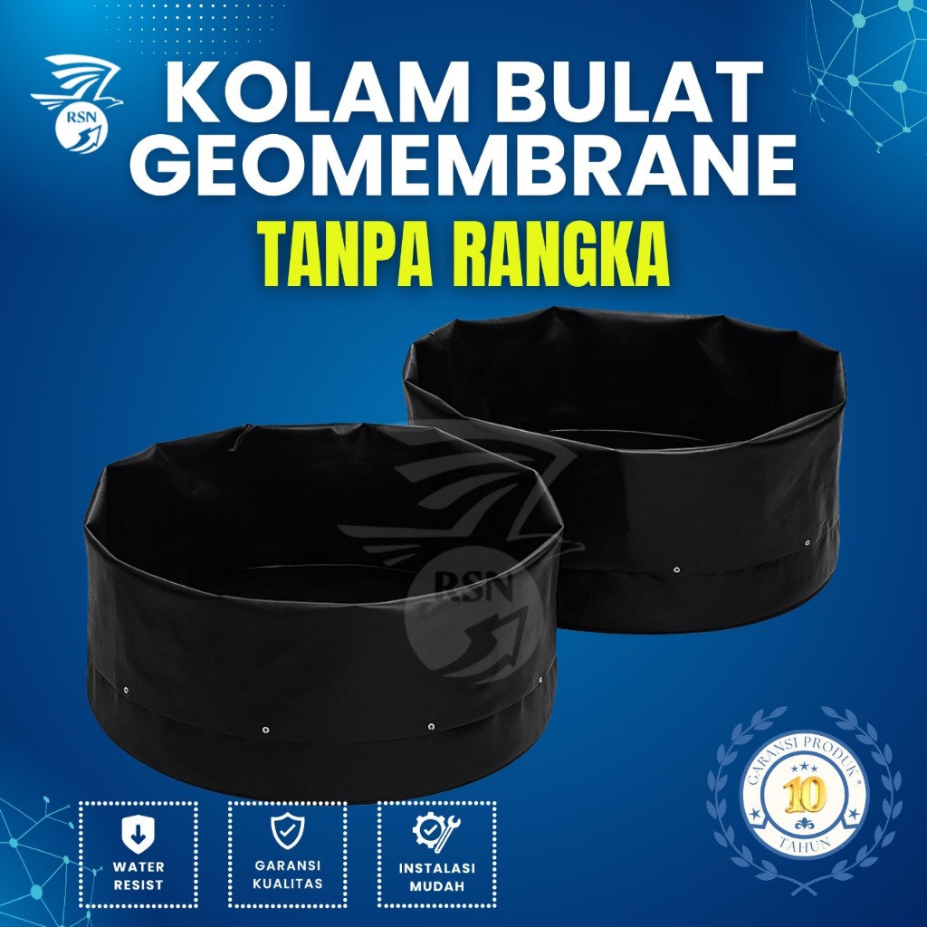 PLASTIK KOLAM BULAT Geomembrane 500 Micron D1,5 - D5 Tinggi 1,2 M - Terpal Saja - GARANSI 10 Tahun (