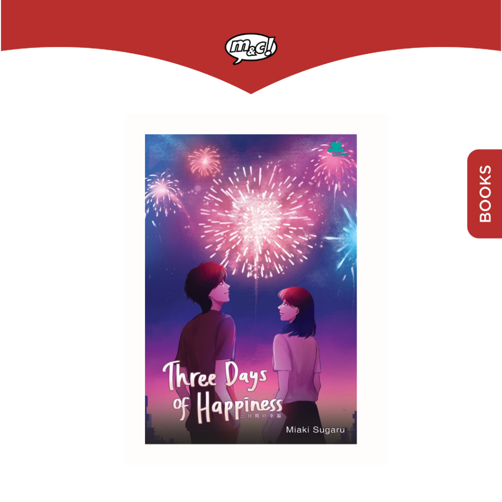 M&C - Three Days of Happiness