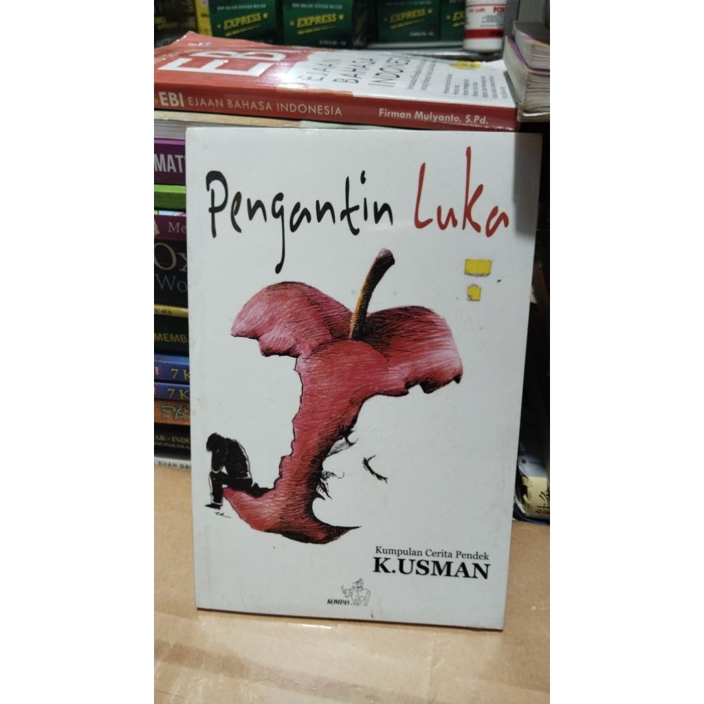 BUKU PENGANTIN LUKA,KUMPULAN CERITA PENDEK