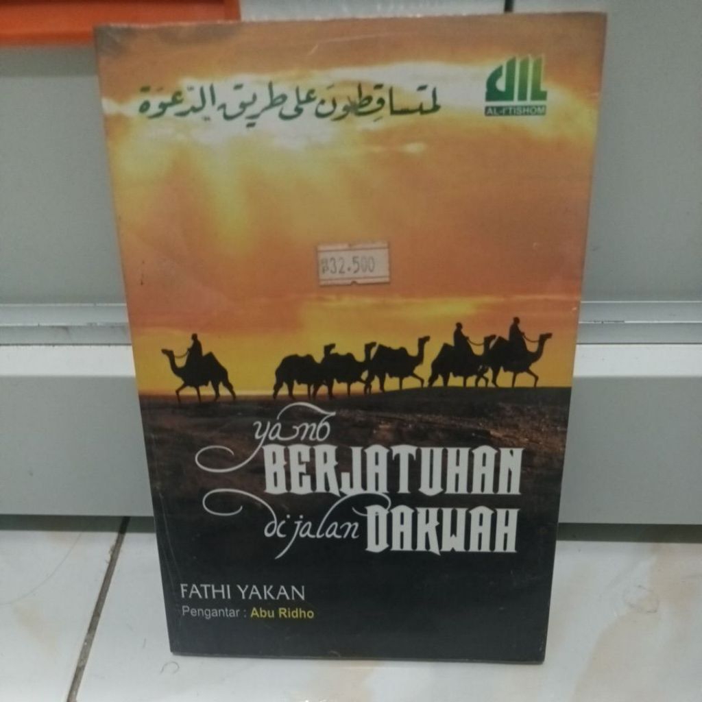 Yang Berjatuhan Di Jalan Dakwah - Fathi Yakan