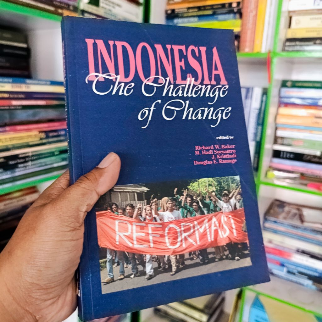 buku Indonesia the challenge of change - Richard W. Baker