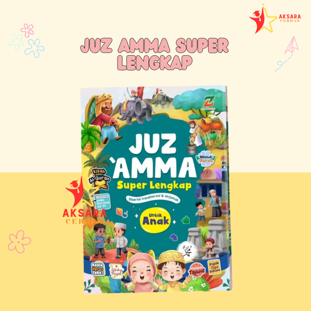 Juz Amma Superlengkap untuk Anak DIsertai Dengan Transliterasi dan Terjemahan Full Colour