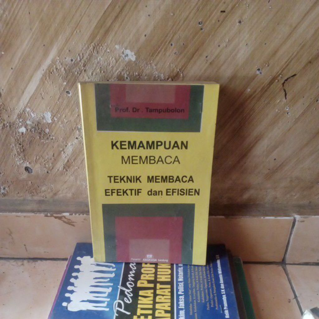 buku bekas; Kemampuan Membaca Teknik Membaca Efektif & Efisien oleh Prof Dr Tampubolon
