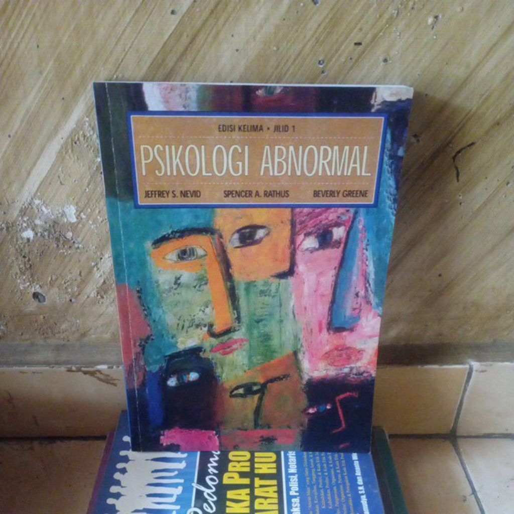 Psikologi Abnormal jilid 1 edisi 5 oleh Jeffrey S Nevid Erlangga