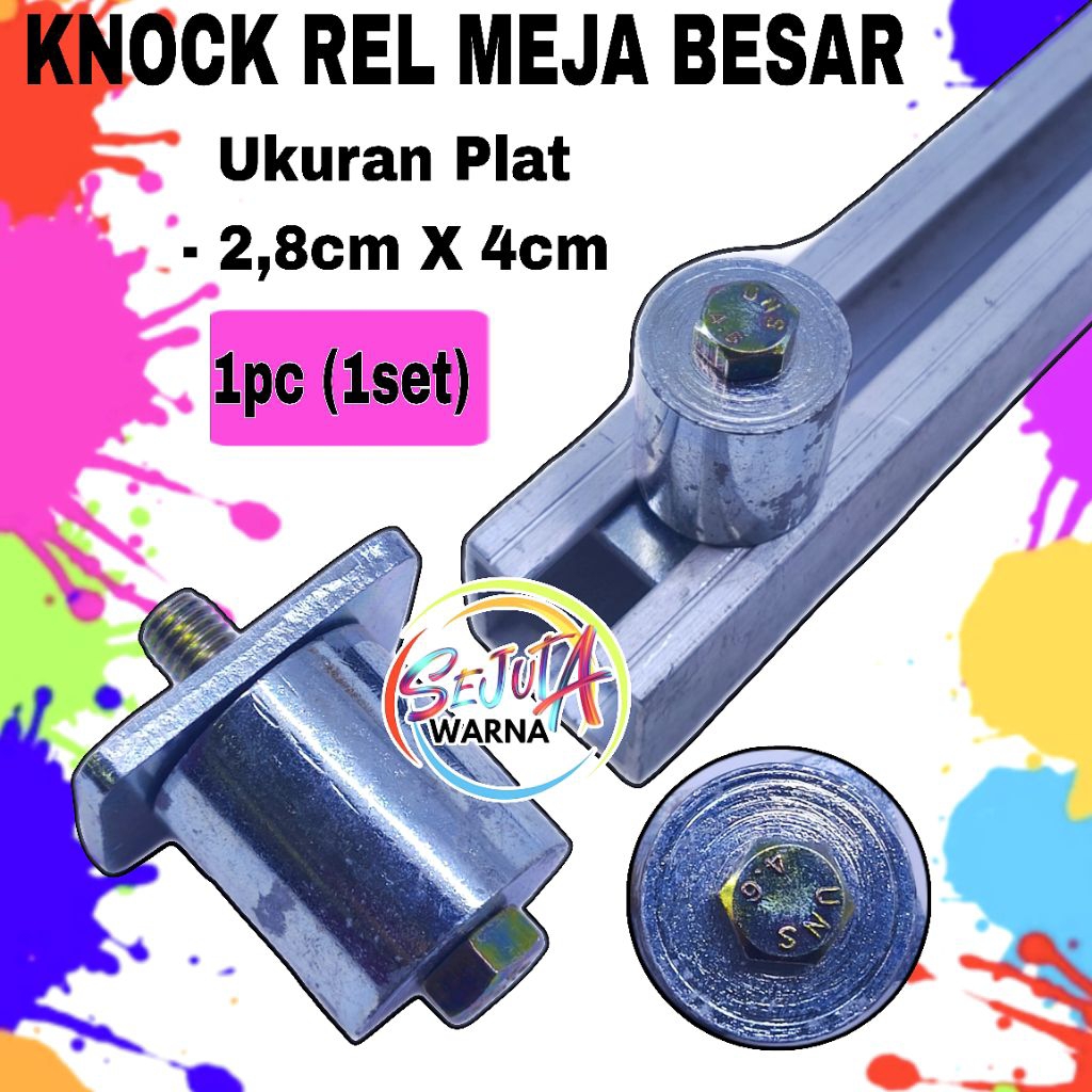 KNOCK REL MEJA BESI BESAR SABLON