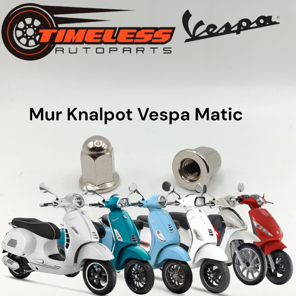 Mur Knalpot Vespa Matic Mur Topi Knalpot Vespa Matic Sprint LX/S Primavera Zip Liberty GTS Harga 2Pc