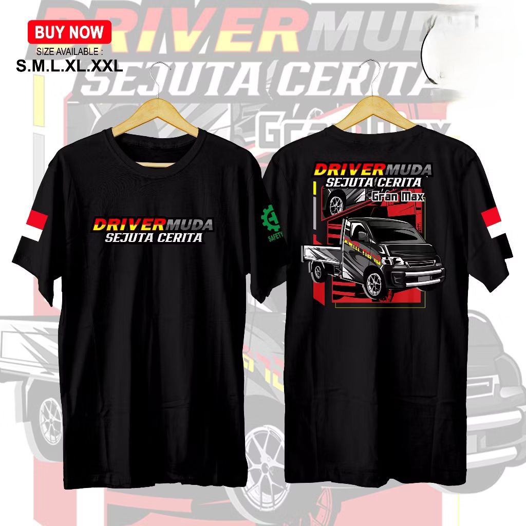 KAOS DRIVER MUDA SEJUTA CERITA//DRIVER GRAND MAX
