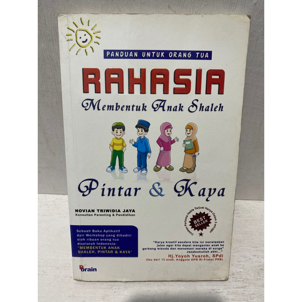 Buku Original RAHASIA MEMBENTUK ANAK SHALEH PINTAR & KAYA - HJ. YOYOH YUSROH, SPDI