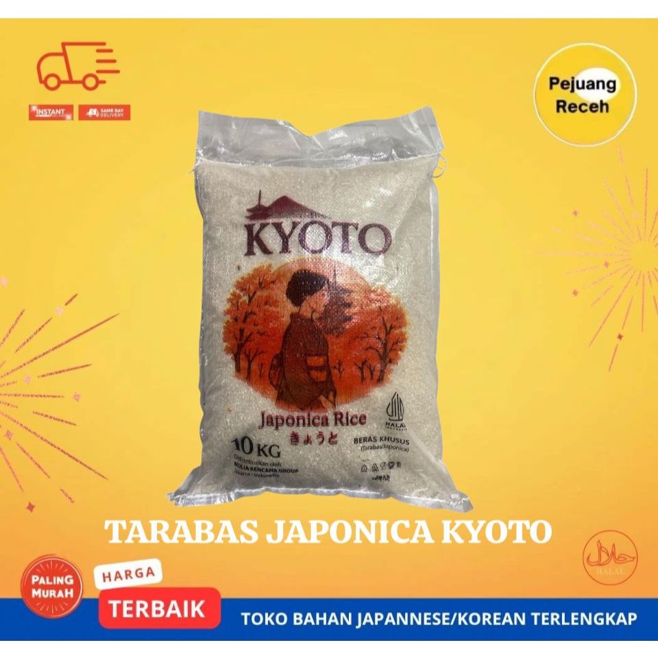 JAPONICA RICE TARABAS | BERAS JEPANG KYOTO 10 KG - BERAS JEPANG IMPORT HALAL, BEST QUALITY PREMIUM  