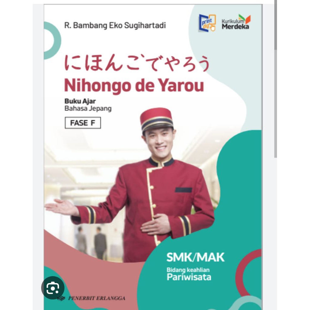 Buku Bahasa Jepang Nihongo De Yarou Untuk SMK/MAK Kelas 10 11 12