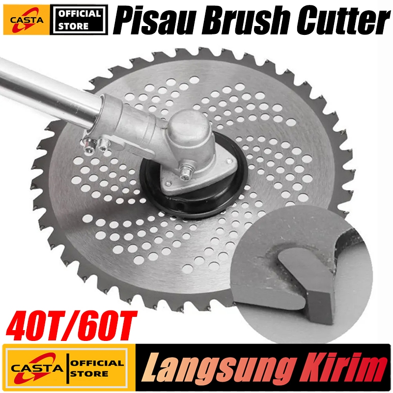 CASTA Mata Pisau Mesin Potong Rumput 10 Inch 40/60T – Pisau Bulat Baja Kuat Cocok untuk Brush Cutter