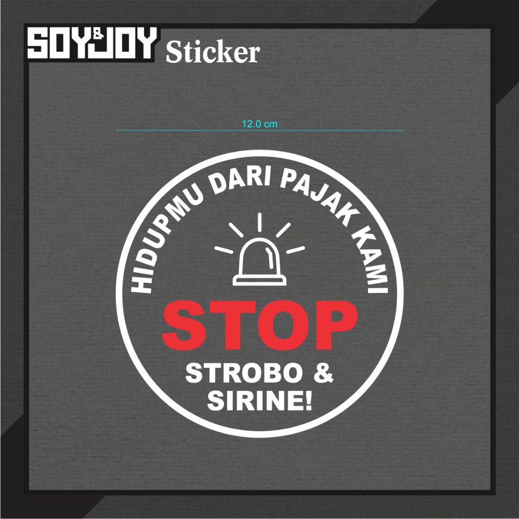 Cutting Sticker Stiker kaca belakang mobil STOP Strobo Sirine waterproof