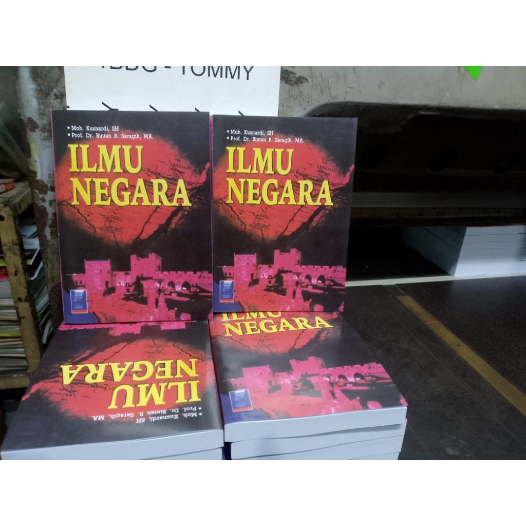 ILMU NEGARA  ~Moh. Kusnardi, SH ~Prof. Dr. Bintan R. Saragih, MA
