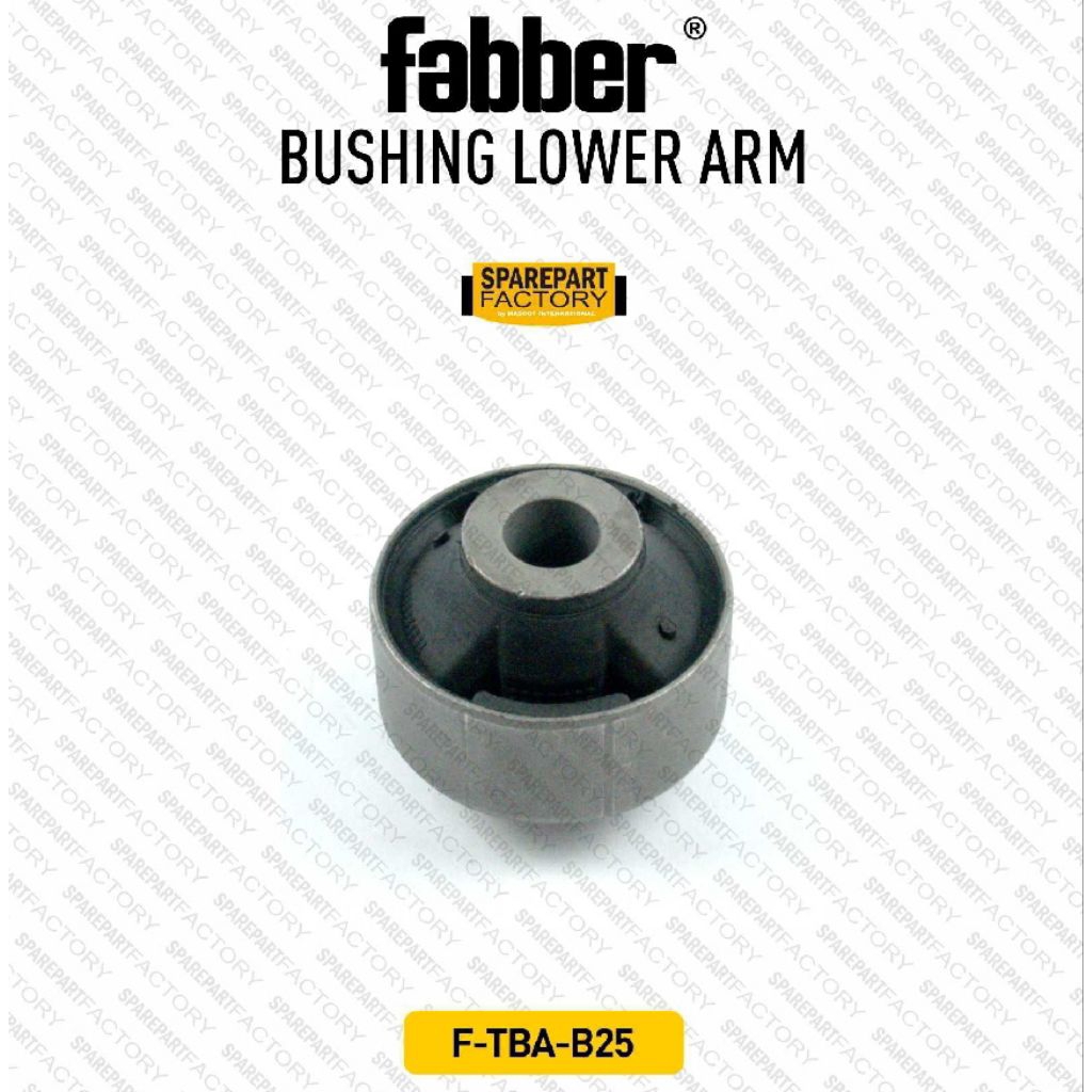 Bushing Arm lower F-TBA-B25-K4 Toyota Avanza Veloz/Xenia '2011 on Terios/Rush '2017 on FR RH/LH