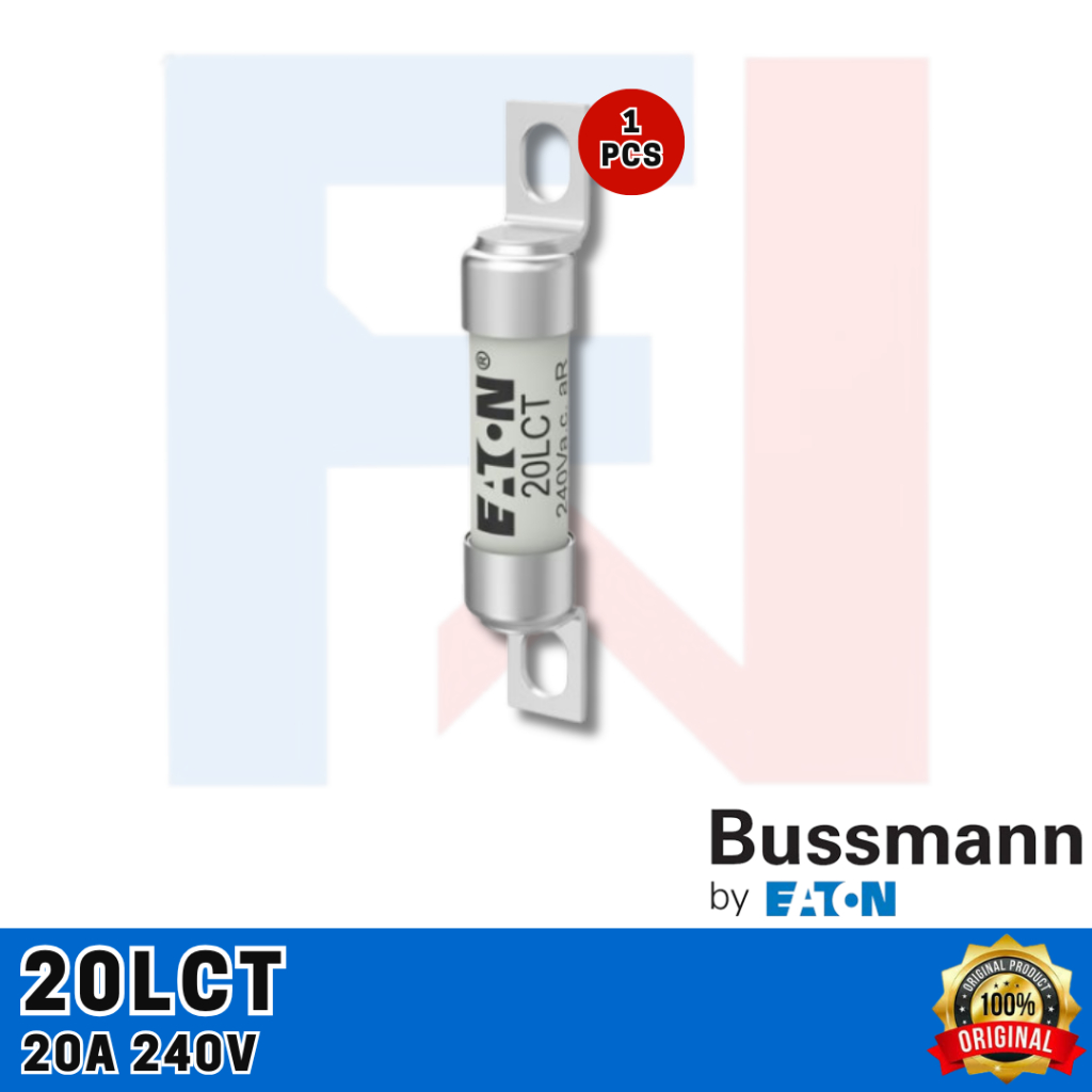 FUSE SEKRING 20LCT / LCT 20A 240V EATON BUSSMANN