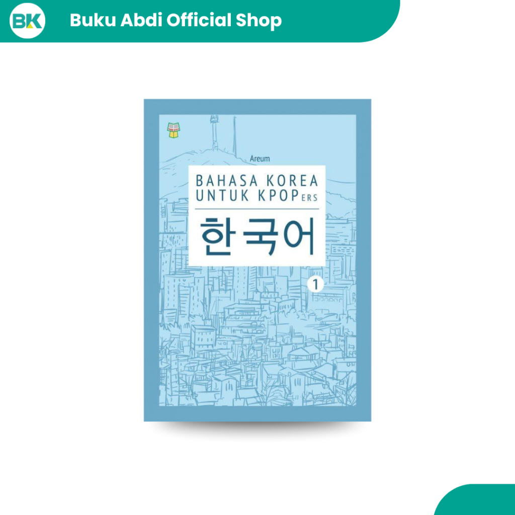 Buku Bahasa Korea untuk Pecinta Musik Korea Jilid 1 | Belajar Hangul, Tata Bahasa, Kosakata Korea