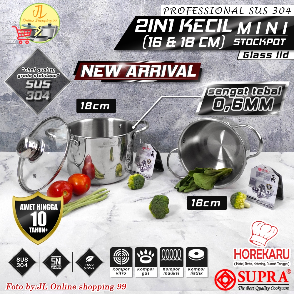 Supra Professional SUS 304 Mini Stock pot tutup kaca 2 in 1 Stainless steel lid 16cm dan 18cm / panc