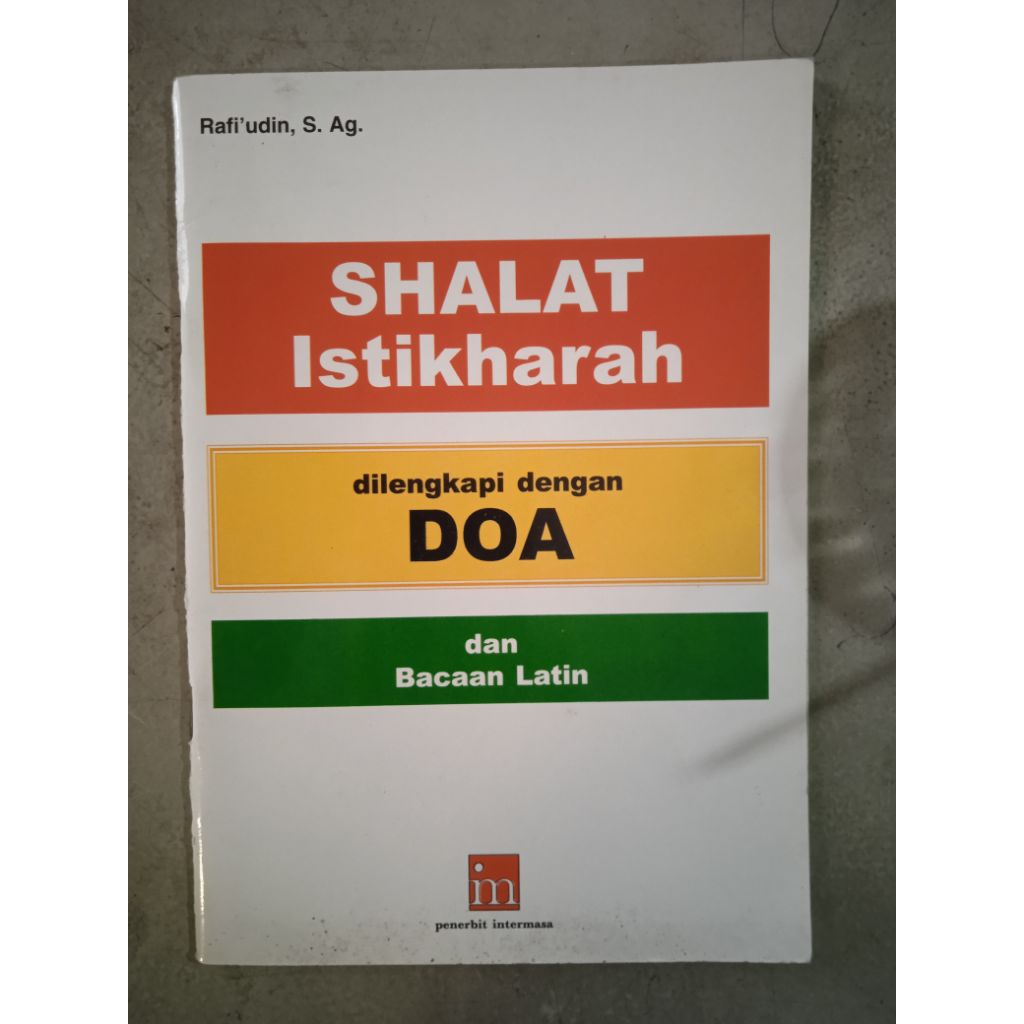 Buku Shalat Istikharah Dilengkapi dengan Doa dan bacaan Latin