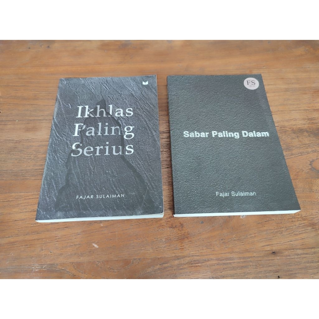 Buku motivasi Ikhlas Paling Serius & Sabar Paling Dalam