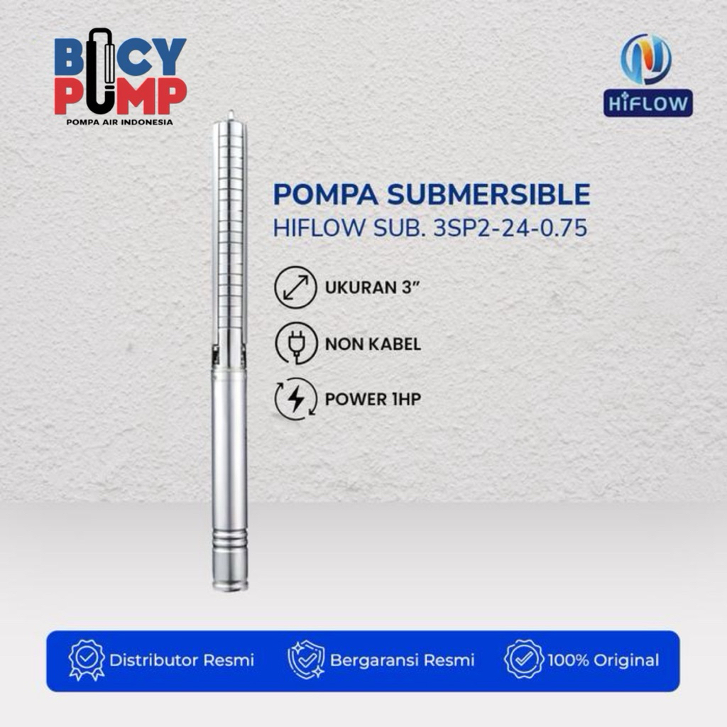 Pompa Submersible HIFLOW 3SP2-24-0.75 1 HP | Pompa Satelit HIFLOW