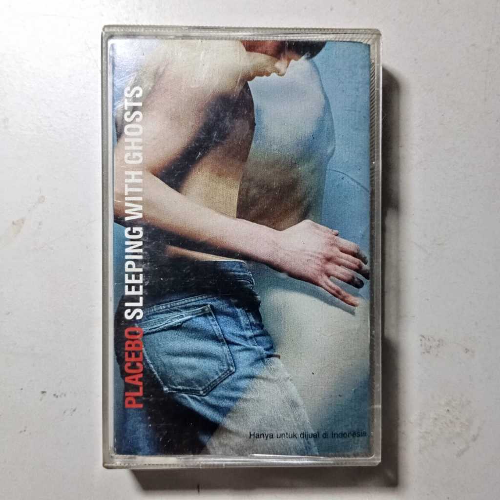 Kaset Pita Placebo Sleeping With Ghosts