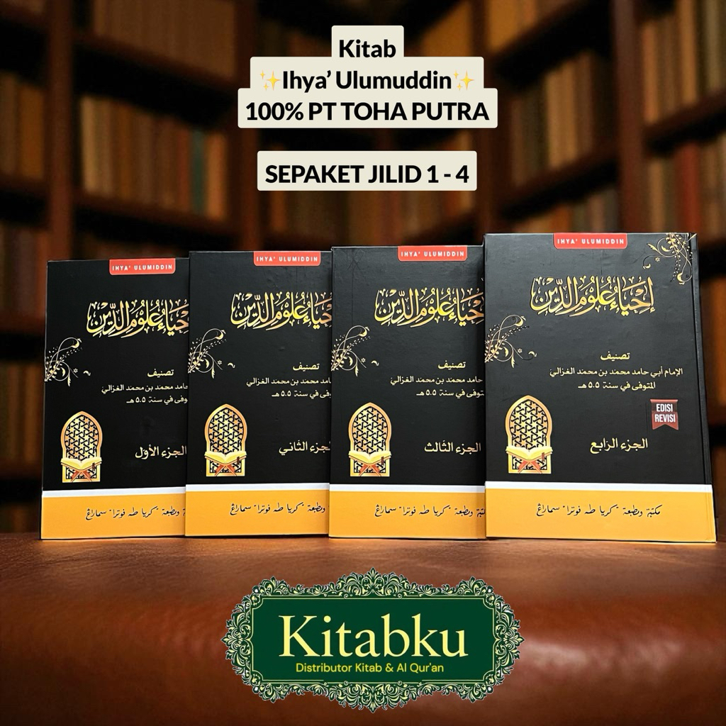 KITAB IHYA ULUMUDIN 4 JILID ORIGINAL KERTAS KUNING TOHA PUTRA KITAB IHYA ULUMUDDIN ULLUMUDIN