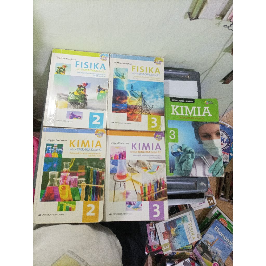 Buku Kimia SMA (Unggul Sudarmo dan Michael Purba) , Fisika (Marthen Kanginan) ,  Matematika wajib, P
