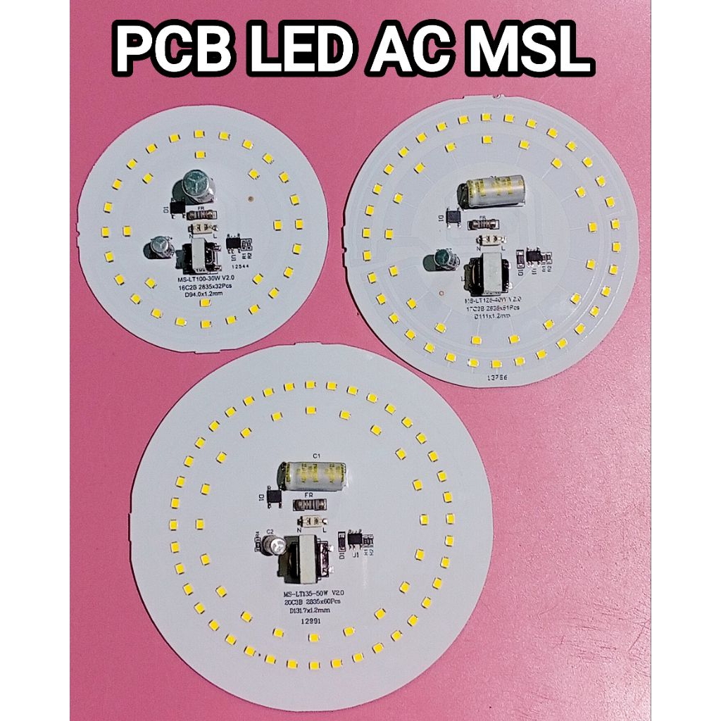 PCB LED AC MSL 30 40 50 WATT