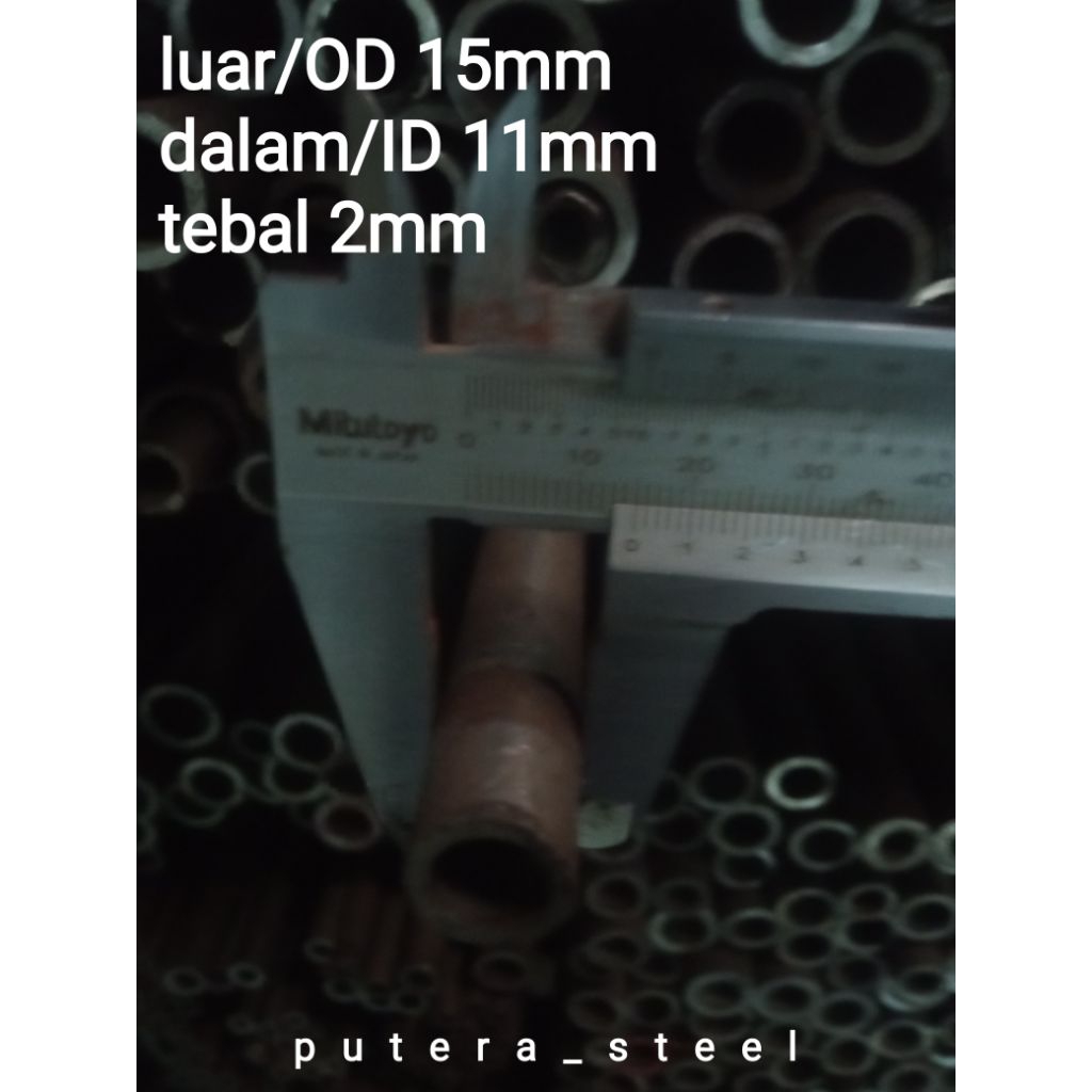 pipa besi seamles luar/OD 15mm dalam/ID 11mm tebal 2mm ukuran 10-100cm