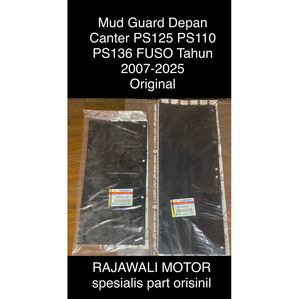 Mud Guard Karpet Lumpur ebel ebel depan Canter PS125 PS110 PS136 Tahun 2007-2026 MC142140 MC142141 O
