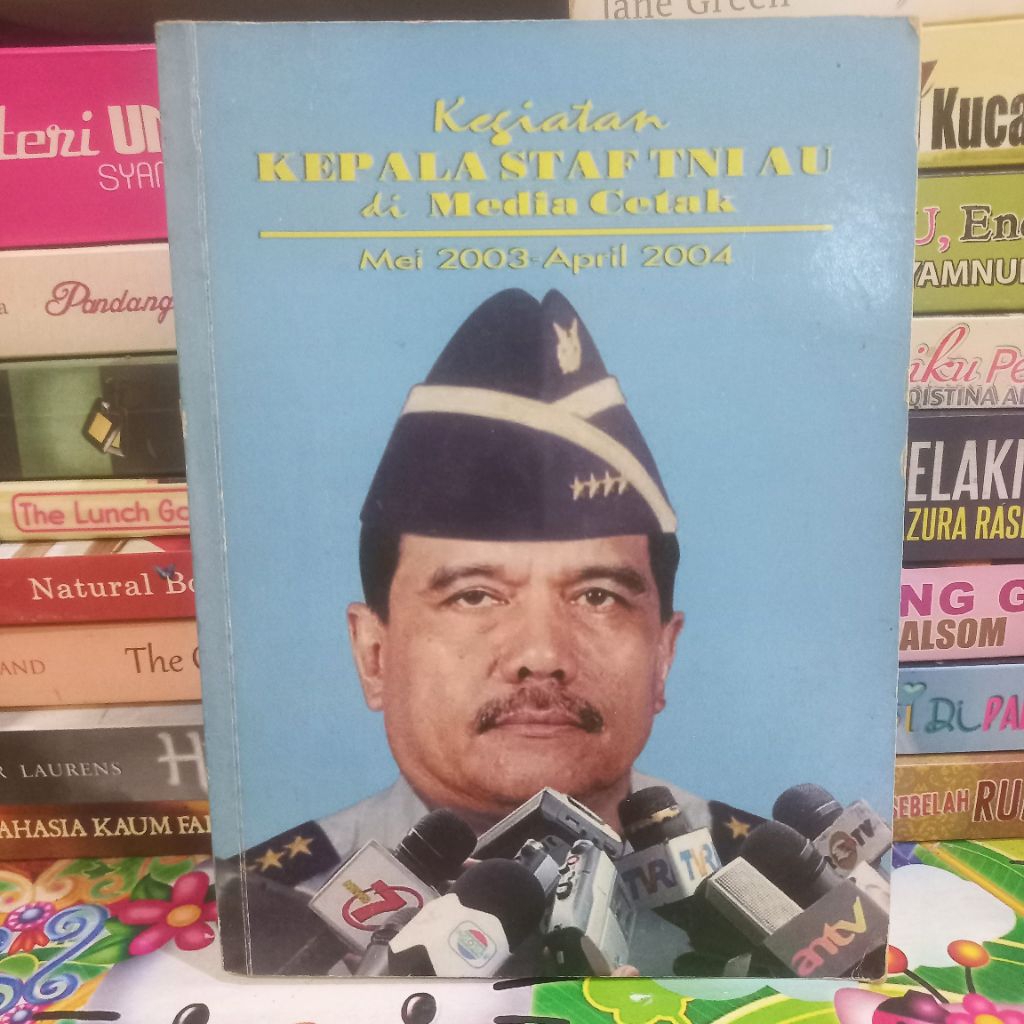 BUKU KEGIATAN KEPALA STAF TNI AU DI MEDIA CETAK (ORIGINAL)