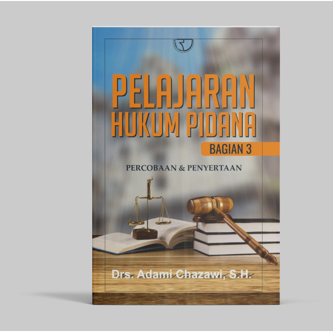 Buku Pelajaran Hukum Pidana 3 Pengarang Adami Chazawi