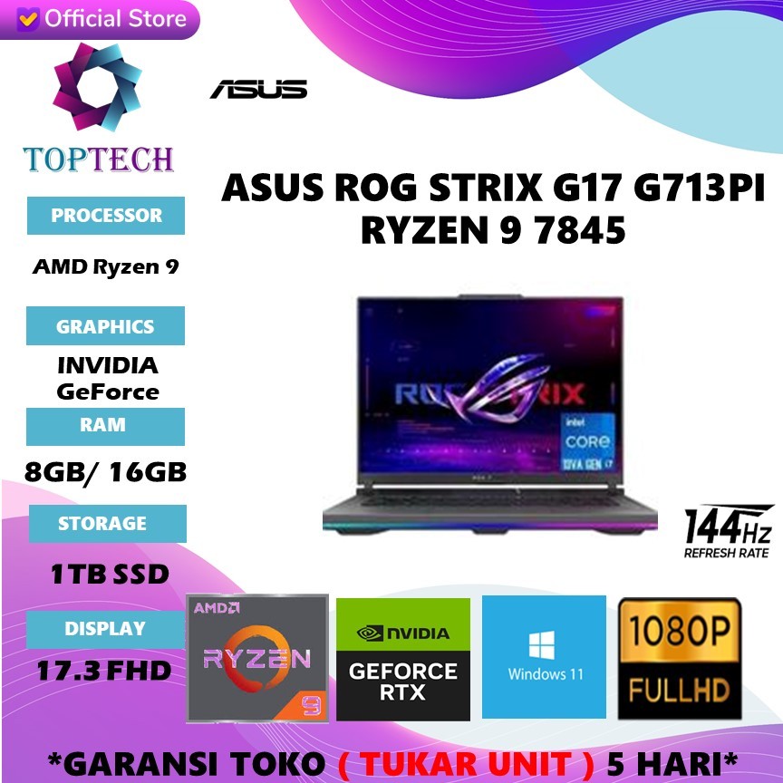 ASUS ROG STRIX G17 G713PI RYZEN 9 7845 RTX4070 RAM 8GB/ 16GB SSD 1TB WINDOWS11 17.3 FHD IPS 144HZ
