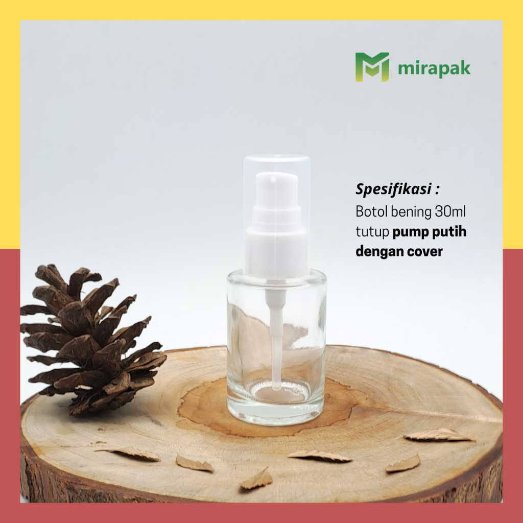 BOTOL PUMP LOTION 30ML BENING CLEAR BAHU DATAR KACA TEBAL - TUTUP PUMP PUTIH FULL COVER BENING - SER