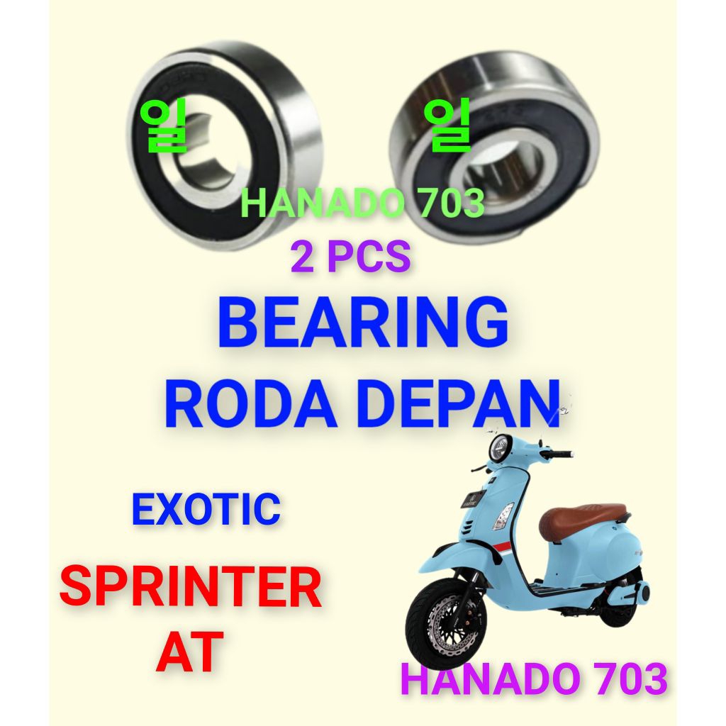 bearing roda depan exotic sprinter AT laker klahar roda depan motor listrik exotic sprinter at