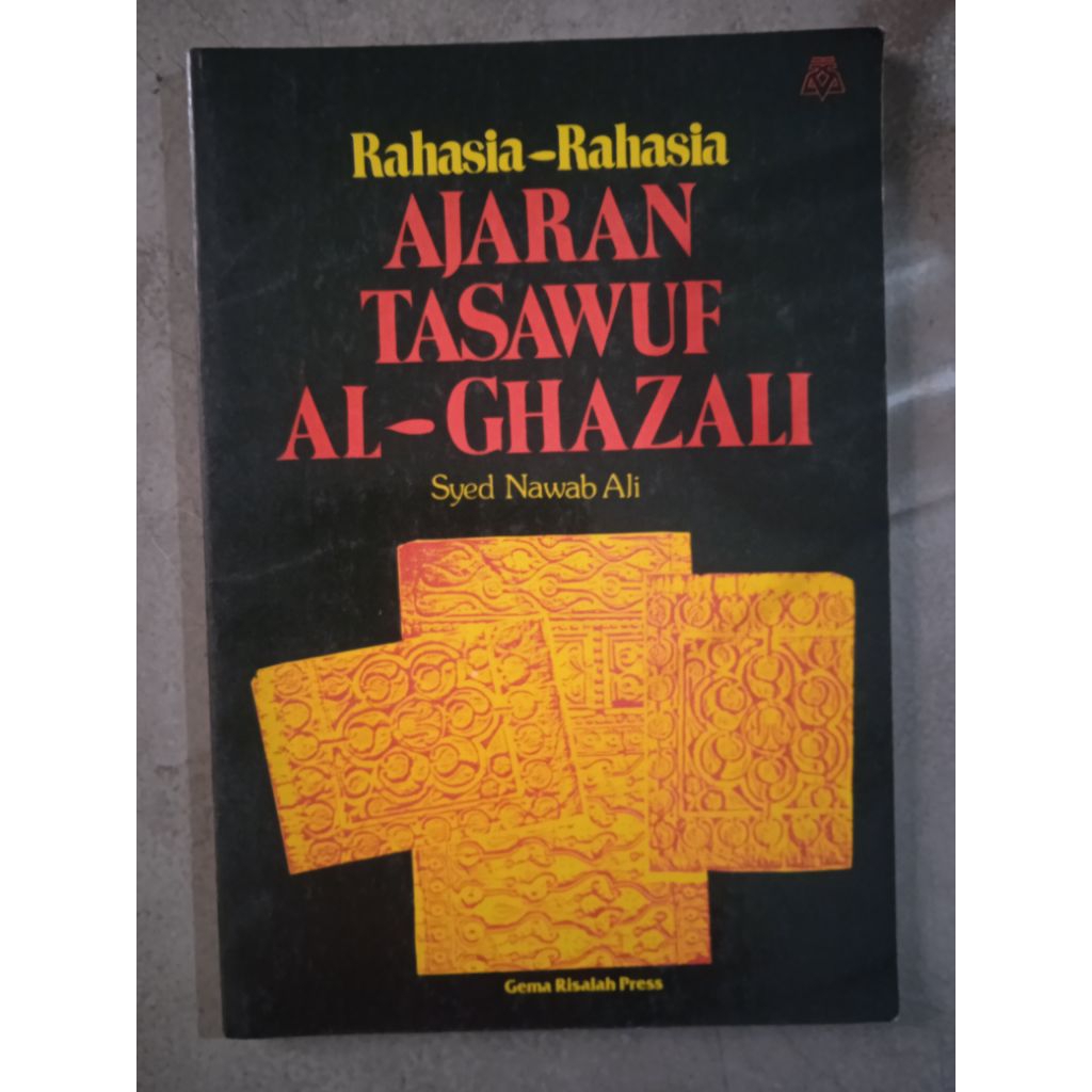 Buku Rahasia-Rahasia Ajaran Tasawuf Al-Ghazali