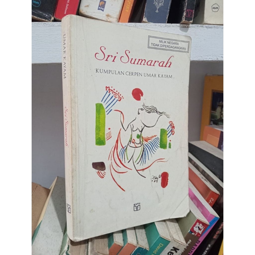 SRI SUMARAH : Kumpulan Cerpen Umar Kayam