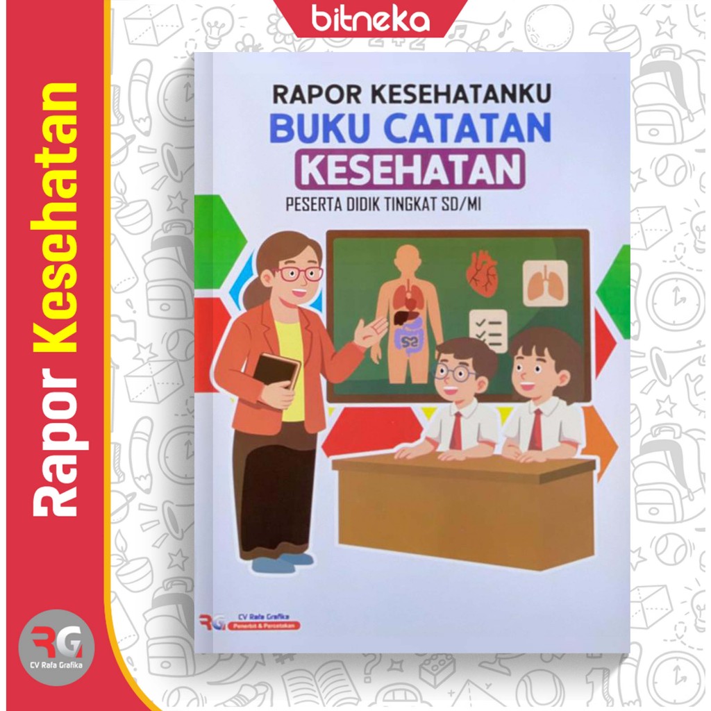 Buku Rapor Kesehatanku Buku Catatan Kesehatan SD/MI Kurikulum Merdeka CV Rafa Grafika