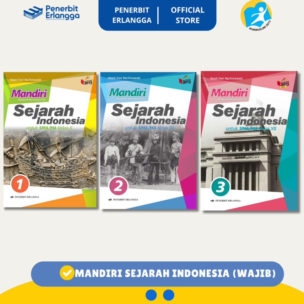 [Erlangga Official] Mandiri Sejarah Indonesia Sma/Ma (Wajib) Kelas 10 11 12
