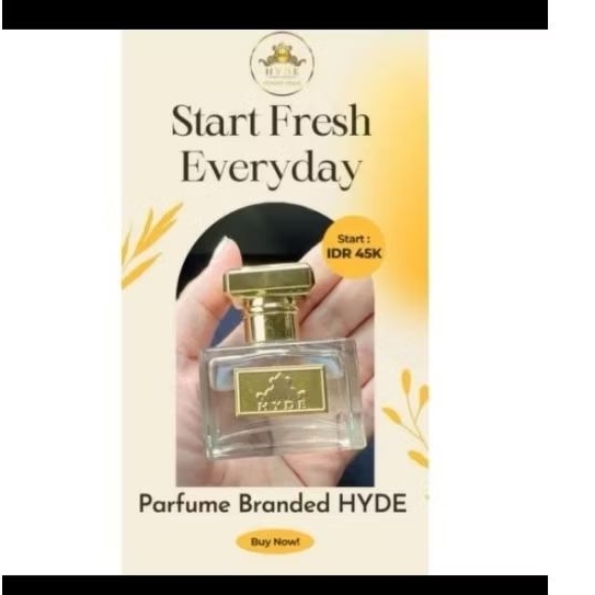 PARFUM HYDE BEAUTY 100% ORIGINAL BRAND HYDE