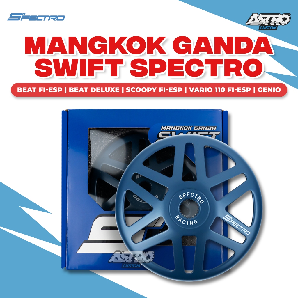 Spectro Mangkok Ganda Swift Beat Fi ESP Deluxe Street POP Scoopy Fi ESP Genio Vario 110 Fi CVT