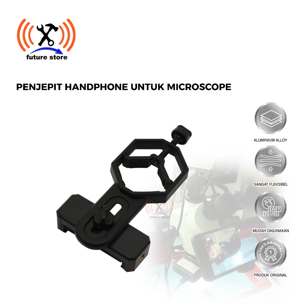 PENJEPIT HANDPHONE UNTUK FOTO MICROSCOPE - BRACKET MIKROSKOP HP - STAND HP UNTUK MIKROSKOP - PENYANG