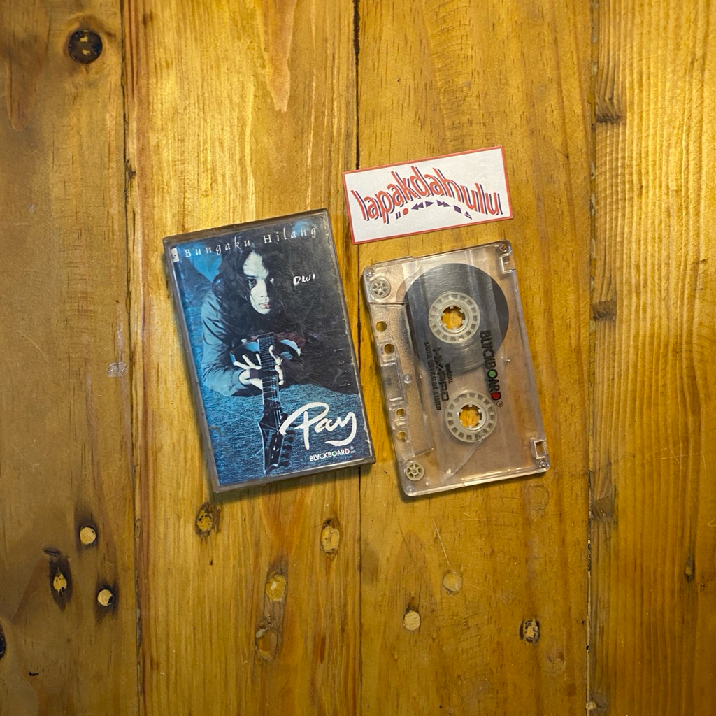 Kaset Pita Pay - Bungaku Hilang