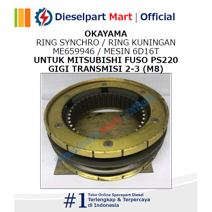 OKAYAMA RING SYNCHRO / RING KUNINGAN ME659946 / MESIN 6D16T UNTUK MITSUBISHI FUSO PS220 GIGI TRANSMI