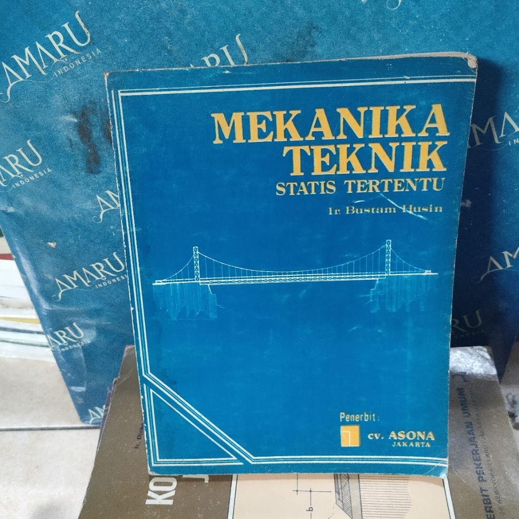 ORIGINAL BUKU MEKANIKA TEKNIK STATIS TERTENTU IR BUSTAM HUSIN