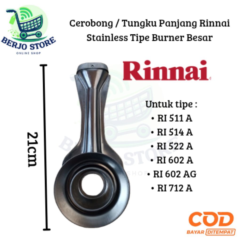 CEROBONG/TUNGKU KOMPOR GAS RINNAI 522A 602A BESAR PANJANG NON API LILIN
